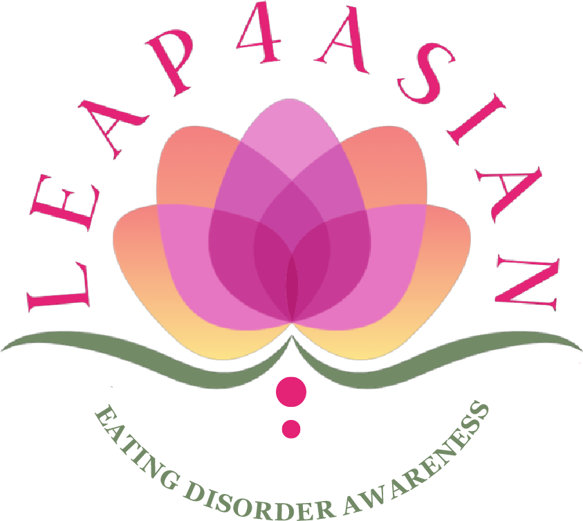 LEAP4Asian — Eating Disorder Awareness